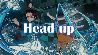 Kimetsu no Yaiba [ AMV ] Head Up - The Score