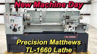 Precision Matthews TL-1660 Lathe: Delivery, Uncrating & Set-up