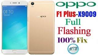 OPPO F1 PLUS(X9009) Full Flashing & Pin/Pattern Lock Remove