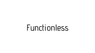 How to pronounce Functionless / Functionless pronunciation