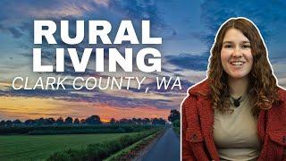 Rural Living in Clark County, WA | What to Know!