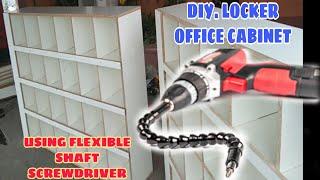 HOW TO CREATE LOCKER OFFICE CABINET | USING FLEXIBLE.SHAFT SCREW DRIVER