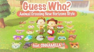 GUESS WHO? feat. CINNAMILLA  | Animal Crossing New Horizons Mini Game