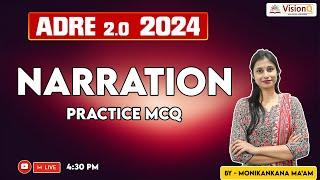 Narration  ADRE Practice Questions | By Moni ma'am @VisionQ