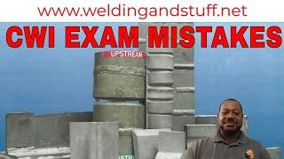 DON'T MAKE THIS MISTAKE When Taking CWI EXAM Through American Welding Society!!!