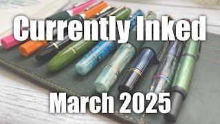 Write the Rainbow!  March 2025 #CurrentlyInked Pens!