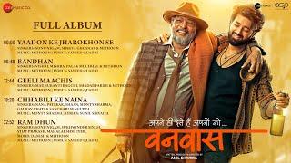 Vanvaas - Full Album | Nana Patekar, Utkarsh Sharma, Simratt Kaur | Mithoon | Monty Sharma