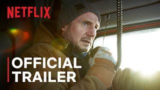 The Ice Road | Official Trailer | Netflix