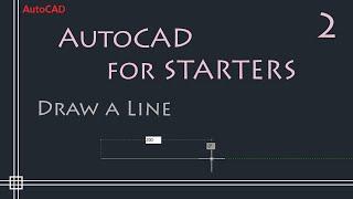 AutoCAD 2D tutorials - How to draw a Line (simple and easy)