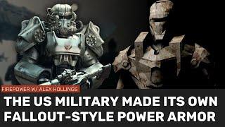 When the US military built Fallout's POWER ARMOR for real