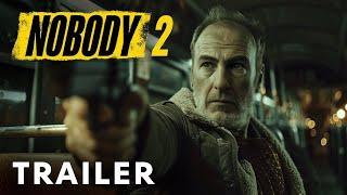 Nobody 2 (2025) - Teaser Trailer | Bob Odenkirk