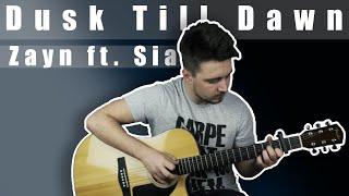 Zayn Dusk Till Dawn ft. Sia (fingerstyle guitar cover)