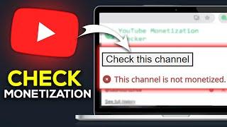 How To Check Youtube Channel Monetize Or Not - Easy Guide