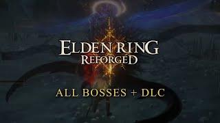 33 /Astel, Stars of Darkness -  Elden Ring Reforged (All Bosses + DLC)