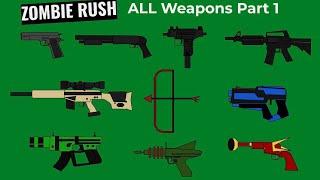 Zombie Rush all guns (only  level guns) part 1 [updated picture].