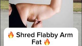 Shred Flabby Arms Easily ( 2 Weeks )