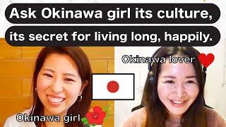 Why Okinawa people live long? Japanese conversation with Kiki san