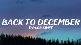 Taylor Swift - Back To December (Lyrics)