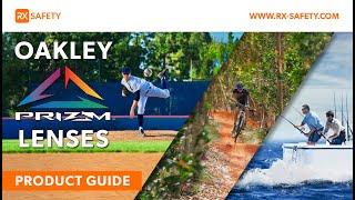 What Oakley Prizm Lenses Should YOU Get? | RX Safety