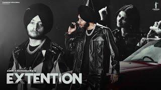 Extention (Official Video) Amrit Randhawa | Harkabir Honey | Farmers Records | New Punjabi Song 2025