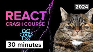 React: Building Apps in 30 Minutes | Crash Course | 2024