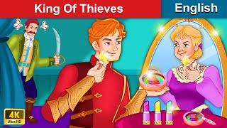 King Of Thieves | Stories for Teenagers | WOA Fairy tales English