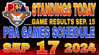 PBA standings today as of September 15, 2024 | Pba Game results | Pba schedule September 17, 2024