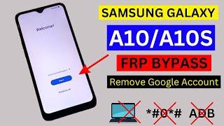 Samsung A10/A10S FRP Bypass Android 11 | Samsung SM-A107F Google Account Bypass/Unlock Without Pc