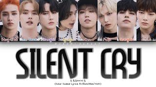 {VOSTFR} STRAY KIDS (스트레이키즈) _ 'SILENT CRY' (Color Coded Lyrics Français/Rom/Han/가사)