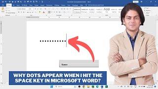 Why dots appear when I hit the space key in Microsoft word?