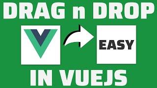 Easy VueJS Drag & Drop tutorial