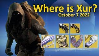 Xur's Location and Inventory (October 7 2022) Destiny 2 - Where is Xur