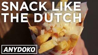 Snack like the Dutch! The Must-Eat Snacks in Amsterdam!