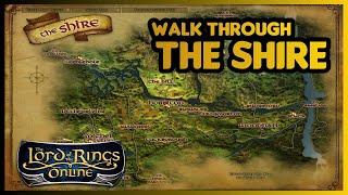 THE SHIRE - WALK THROUGH  - LOTRO 2021