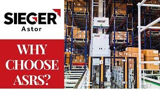 Why Choose Automated Storage | ASRS Benefits | Sieger