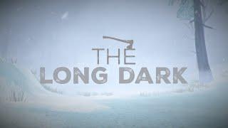 The Long Dark (стрим) - Волки, кровь, кишки. Прибрежное шоссе . #1