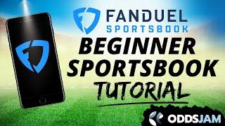 How to Bet on FanDuel Sportsbook | A Beginner Sports Betting Tutorial