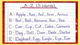 A to Z Alphabet 5 words || A to Z Alphabets with spelling for 5 words for learning || Five words A-Z