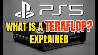 What Exactly Is a Teraflop? Gaming Specs Explained