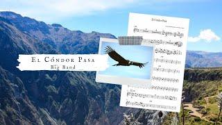 El Cóndor Pasa - Big Band