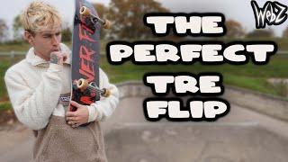 How ANYONE Can Land The Perfect Tre Flip (360 Flip Tutorial)