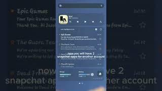 How to Get Two Snapchats