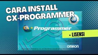 Cara install cx programmer 4.0 beserta lisensi