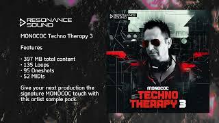 MONOCOCTechno Therapy 3 | The signature techno sound of MONOCOC