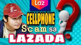 Cellphone SCAM sa LAZADA, Ako din nabiktima!! Paano maiiwasan? Panoorin!!!