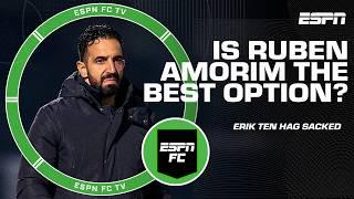 Is Ruben Amorim the right choice for the Manchester United job?  | ESPN FC