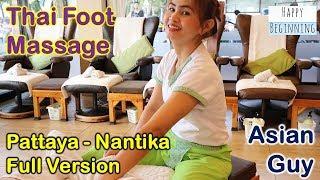 Pattaya Thai Foot Massage Asian Guy FULL VERSION - Nantika (Pattaya, Thailand)