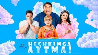 HECHKIMGA AYTMA  (o'zbek film) | ХЕЧКИМГА АЙТМА (узбекфильм)