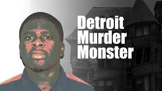 Mu7der Monster in Detroit | Orlando Whitfield | Al Profit documentaries| Crime in the D