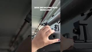 381W Beam Light Quick Install | 3in1 Moving Head Light for Events & Stages #stagelighting #djlight